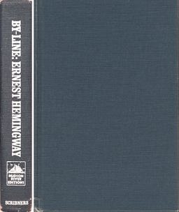 By-Line - Ernest Hemingway