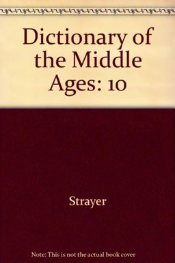 Dictionary of the Middle Ages