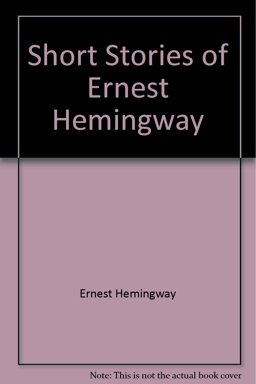 The Short Stories of Ernest Hemingway