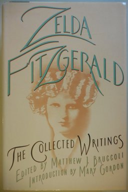 The Collected Writings of Zelda Fitzgerald