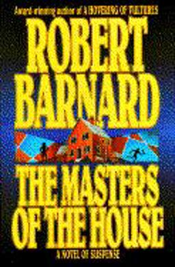 The Masters of the House