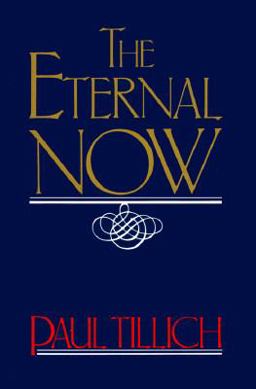 Eternal Now  9780684719078 Front Cover