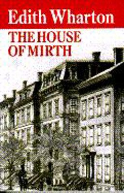 The House of Mirth