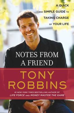 Notes from a Friend A Quick and Simple Guide to Taking Control of Your Life  9780684800561 Front Cover