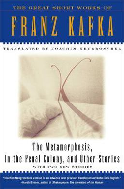 Metamorphosis, in the Penal Colony and Other Stories The Great Short Works of Franz Kafka  9780684800707 Front Cover