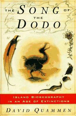 Song of the Dodo Island Biogeography in an Age of Extinctions  9780684800837 Front Cover