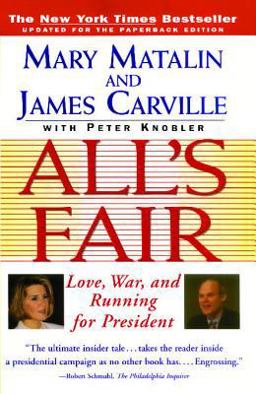 All's Fair "Love, War and Running for President"  9780684801339 Front Cover