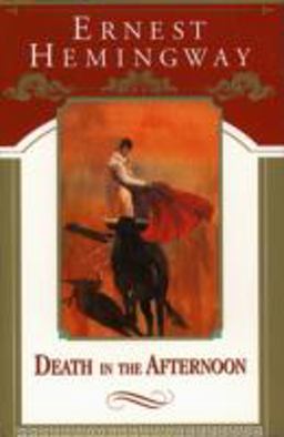 Death in the Afternoon  9780684801452 Front Cover