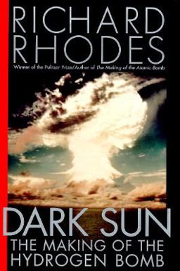 Dark Sun The Making of the Hydrogen Bomb  9780684804002 Front Cover