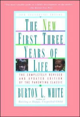 New First Three Years of Life Completely Revised and Updated 2nd 9780684804194 Front Cover