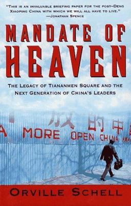 Mandate of Heaven In China, A New Generation of Entreprenurs, Dissidents, Bohemians and Technocra  9780684804477 Front Cover