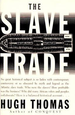 Slave Trade The Story of the Atlantic Slave Trade, 1440-1870  9780684810638 Front Cover