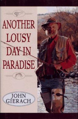 Another Lousy Day in Paradise  9780684824246 Front Cover