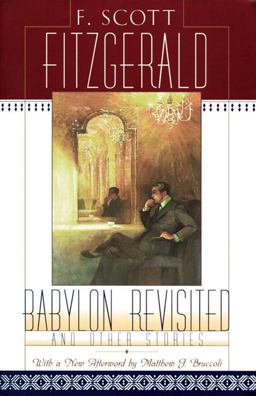 Babylon Revisited And Other Stories  9780684824482 Front Cover