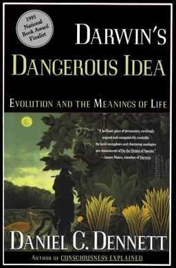 Darwin's Dangerous Idea Evolution and the Meanins of Life  9780684824710 Front Cover