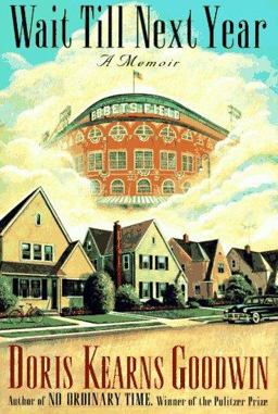 Wait till Next Year A Memoir  9780684824895 Front Cover