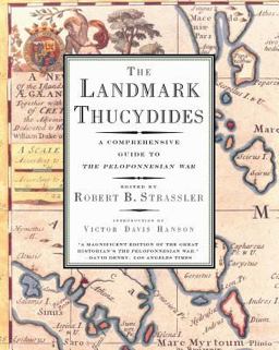 Landmark Thucydides A Comprehensive Guide to the Peloponnesian War  9780684827902 Front Cover