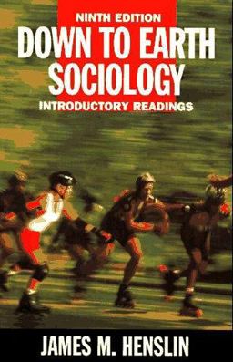 Down to Earth Sociology