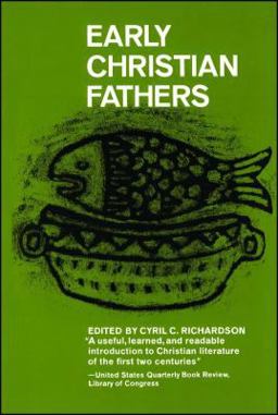 Early Christian Fathers  9780684829517 Front Cover