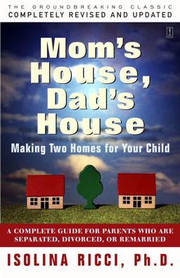 Mom's House, Dad's House 2nd 9780684830780 Front Cover