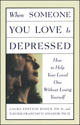 When Someone You Love Is Depressed  9780684834078 Front Cover
