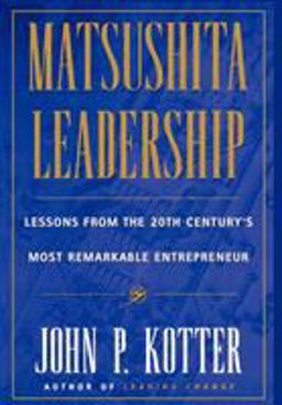 Matsushita Leadership  9780684834603 Front Cover