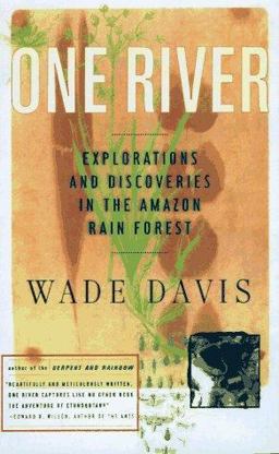 One River Explorations and Discoveries in the Amazon Rain Forest  9780684834962 Front Cover