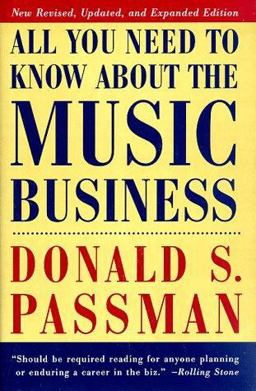 All You Need to Know about the Music Business  9780684836003 Front Cover