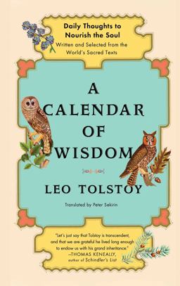 Calendar of Wisdom Daily Thoughts to Nourish the Soul, Written and Selected from the World's Sacred Texts  9780684837932 Front Cover