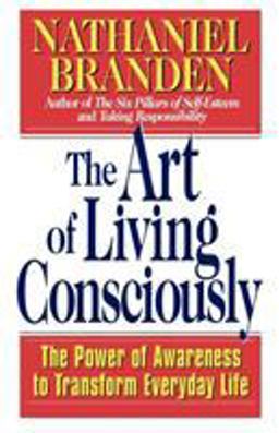 The Art of Living Consciously