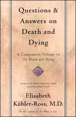 Questions and Answers on Death and Dying A Companion Volume to on Death and Dying  9780684839370 Front Cover