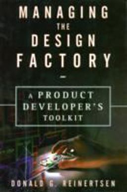 Managing the Design Factory  9780684839912 Front Cover