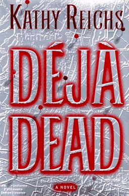 Deja Dead A Novel  9780684841175 Front Cover