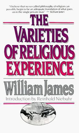 The Varieties of Religious Experience