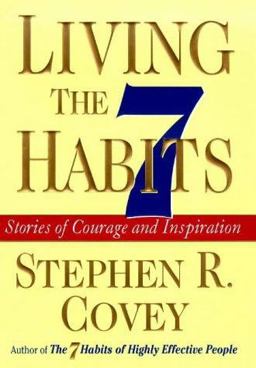Living the 7 Habits