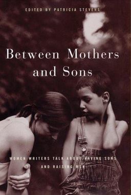 Between Mothers and Sons