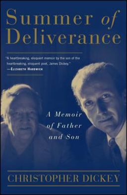 Summer of Deliverance A Memoir of Father and Son  9780684855370 Front Cover