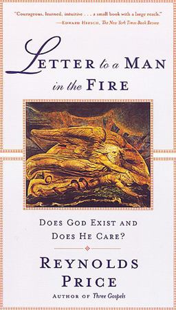 Letter to a Man in the Fire Does God Exist and Does He Care  9780684856278 Front Cover