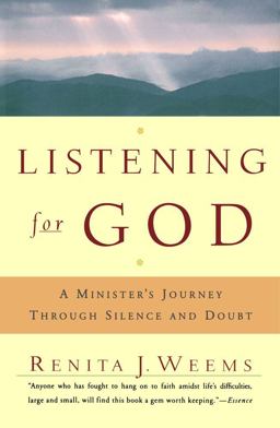 Listening for God A Ministers Journey Through Silence and Doubt  9780684863139 Front Cover