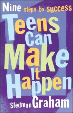 Teens Can Make It Happen Nine Steps for Success  9780684870823 Front Cover