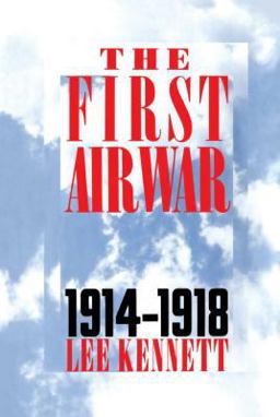 First Air War 1914-1918  9780684871202 Front Cover