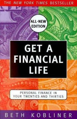 Get a Financial Life Personal Finance in Your Twenties and Thirties  9780684872612 Front Cover