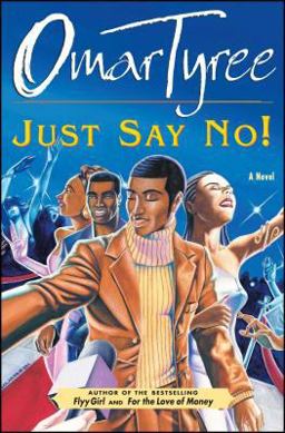 Just Say No! A Novel  9780684872940 Front Cover