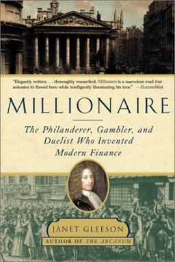 Millionaire The Philanderer, Gambler and Duelist Who Invented Modern Finance  9780684872964 Front Cover