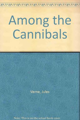 Among the Cannibals