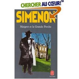 Maigret et la Grande Perche