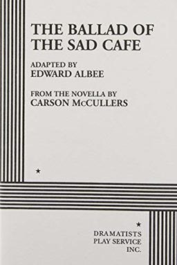 The Ballad of the Sad Cafe