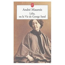 Lelia ou la Vie de George Sand