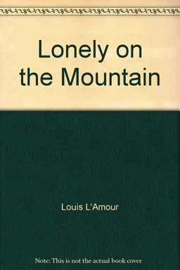 Lonely on the Mountain
