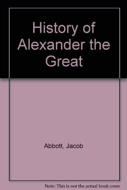 History of Alexander the Great